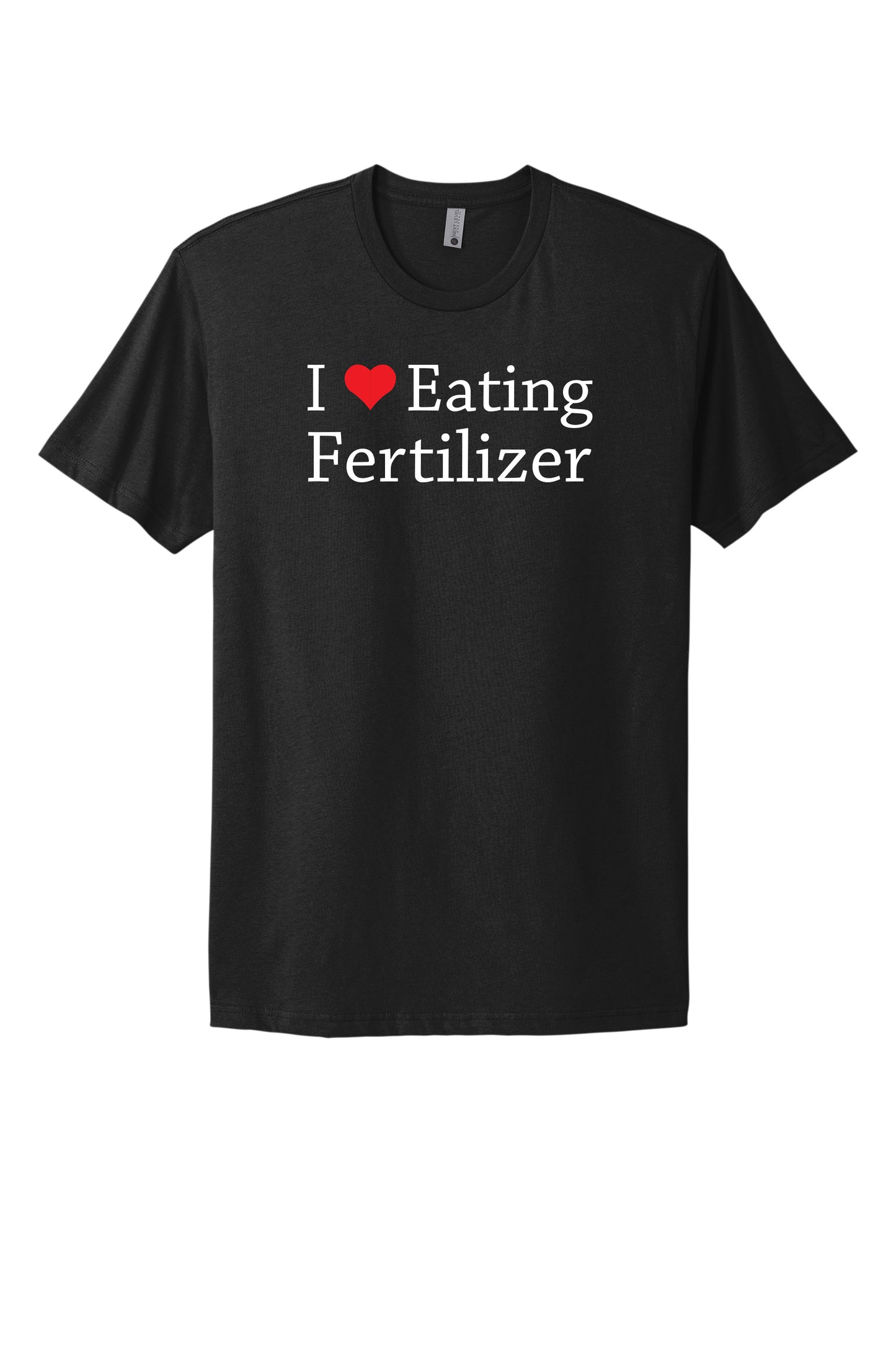 I Heart Eating Fertilizer Black Tee