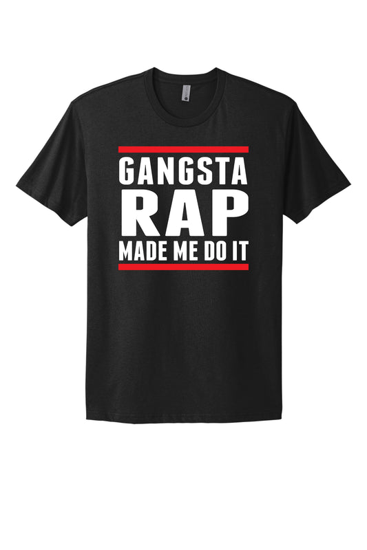 Gangsta Rap Made Me Do It Black Tee